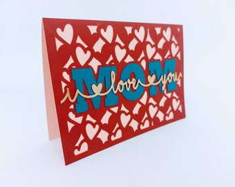 I Love You Mom SVG File Cricut Birthday Mom Cards Happy Mothers Day Cards Layered Happy Mother's Day SVG Cameo Laser Cut Brother Scan Cut