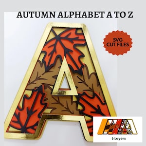 Alphabet A to Z Autumn Fall Layered 3D SVG Cut File 6 Layers Maple Oak Leaves Templates Letters Cake Topper Cricut Silhouette Cameo Laser