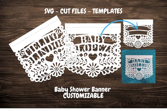 Customizable SVG cut files Papel Picado Banners Cielito Lindo Mexican Baby Shower Cricut Silhouette Cameo Brother Scan Cut Laser templates