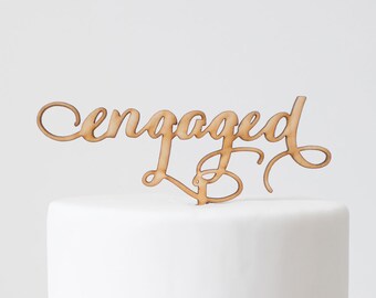 Engaged : Cake Topper