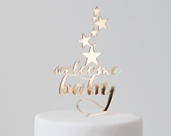 Welcome Baby : Cake Topper (with stars)