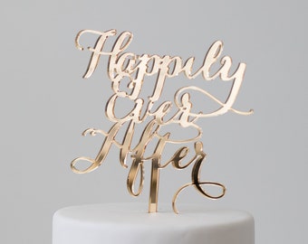 Happily Ever After : Cake Topper