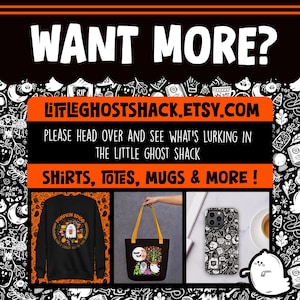 May include: A promotional image with the text "WANT MORE?" and "LITTLEGHOSTSHACK.ETSY.COM". It showcases a black sweatshirt with a pumpkin spice design, a tote bag, and a phone case. The image promotes shirts, totes, mugs, and more.