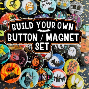 Spooky Pins - Button Pins - Build Your Own gift set - Spooky Halloween Pin Set or Magnet Set