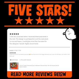 May include: Black graphic with orange text reading "FIVE STARS!" above a customer review. The review mentions postcards and a "Spooky Season" theme. A cartoon ghost is in the upper right corner. The bottom text reads "READ MORE REVIEWS BELOW."