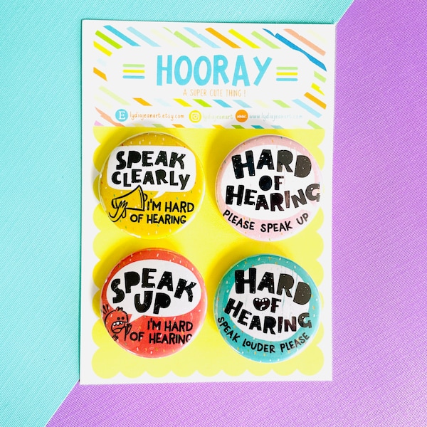 Hearing Aid buttons | hearing impaired pin | Hearing Impaired alert | speak louder | Speak up
