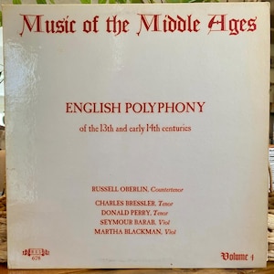 May include: A vintage album cover with the title "Music of the Middle Ages" in red script. The album is titled "English Polyphony" and lists the performers. The album is Volume 4.