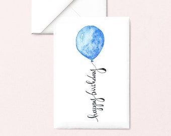 Happy Birthday Card: Balloon Birthday Card, Watercolor Birthday Card, Calligraphy Birthday Card, Unique Birthday Card