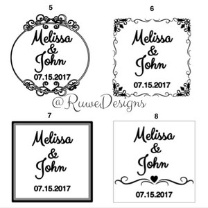 May include: Four wedding-themed designs featuring the names "Melissa & John" and the date "07.15.2017". Each design has a different decorative border: a circle, a square, a square with a border, and a design with a heart.