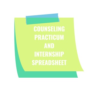 May include: A light green sticky note with the text "COUNSELING PRACTICUM AND INTERNSHIP SPREADSHEET" in white. The note is attached to a white background with blue tape.