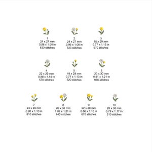 Peut inclure: Fond blanc avec dix motifs de fleurs brodées. Chaque motif est de taille différente et présente une fleur jaune ou blanche avec des feuilles vertes. Les mesures sont fournies en millimètres et en pouces, ainsi que le nombre de points.
