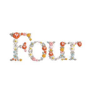 May include: The word "Four" spelled out in embroidered flowers. The flowers are in shades of pink, orange, yellow, and blue.