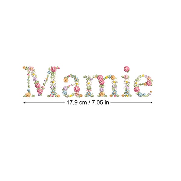 Machine embroidery design MAMIE in floral letters LARGE HOOP Dainty flower Heirloom Girl Stickdatei  Broderie machine Ricamo macchina
