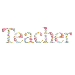 Diseño de bordado a máquina "Teacher"  bordado digital  Matriz de bordado floral Descarga inmediata dst pes exp jef sew hus vip vp3 xxx