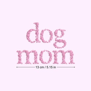 Diseño de bordado a máquina DOG MOM bordado digital bastidor 13x18cm Matriz de bordado  dst pes exp jef sew hus vip vp3 xxx
