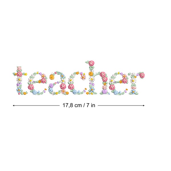 Machine embroidery design "teacher" in floral letters 5X7" HOOP Dainty flower Heirloom Stickdatei  Broderie machine Ricamo macchina