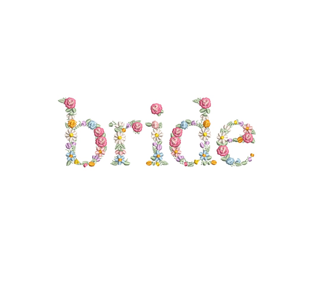 Bride Block Lettering Machine Embroidery Design BRIDE in Floral Letters 5X7 HOOP Dainty ...