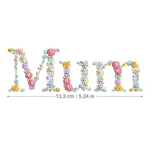 Machine embroidery design Mum in floral letters 5X7 HOOP Dainty flower Heirloom Girl Stickdatei  Broderie machine Ricamo macchina bordado