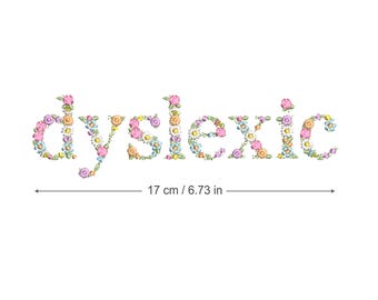 Machineborduurontwerp DYSLEXIC 17 cm/6,73" bloemenletters sierlijke bloem Heirloom Stickdatei Bordado máquina Brother 5 x 7" hoepel