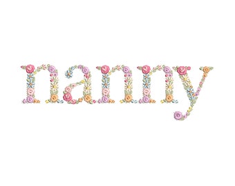 Machine embroidery design "nanny" in floral letters 10" HOOP Dainty flower Heirloom Stickdatei  Broderie machine Ricamo macchina bordado