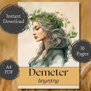 Demeter Worship Guide - Greek Goddess - Info pages for Hellenic Polytheism, grimoires, devotion journals - Instant printable PDF