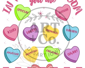 In This Classroom | Valentines Day | You Are | Digital File | PNG