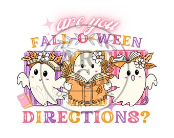 Sind Sie Fall-O-Ween Richtungen | Halloween | Gespenst | Digitale Datei | PNG