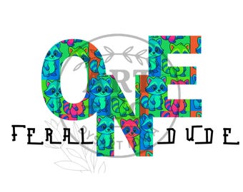 Feral Dude Raccoon First Birthday PNG (Digital File)