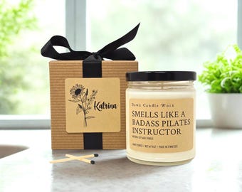 Pilates Instructor Gift Badass Pilates Instructor Candle Wellness Funny Candle