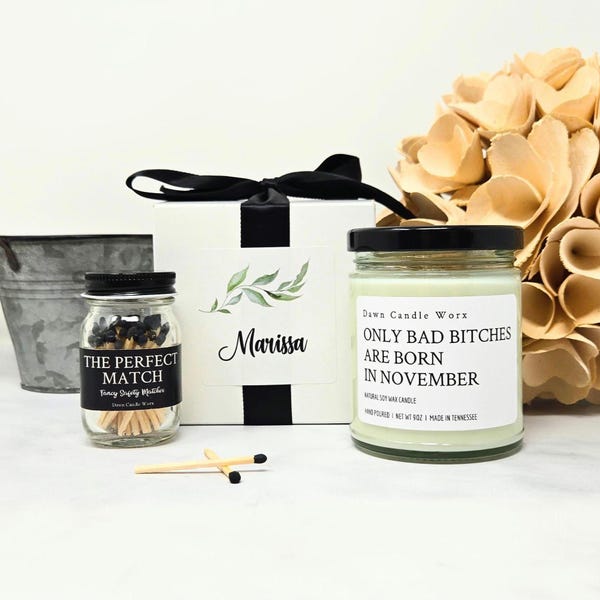 November Birthday Candle Gift, Bad Bitches Are Born In November, November Gift for Her, Funny Candle