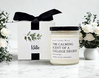 Calming Scent Of A College Degree Gift Candle, College Graduation Gift, University Graduate Gift, Class of 2026