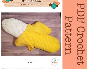 Crochet Large Banana Pattern, Blanket Yarn Crochet Pattern, Large Plush Banana Pattern, PATTERN ONLY, PDF Pattern