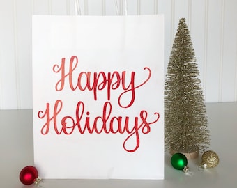 Happy Holidays Gift Bag, Holiday Office Party Favor Bag, Embossed Calligraphy Gift Bag, Holiday Treat Bag, Winter Holiday Present Wrapping