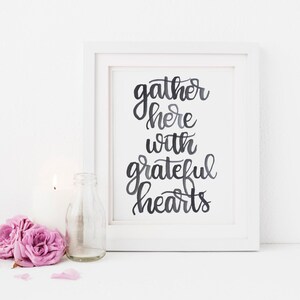 Gather Here With Grateful Hearts, Watercolor Printable, Farmhouse Print ...