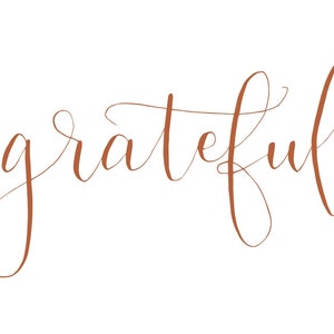 Grateful Print, Thanksgiving Decoration, Grateful Sign, Printable Wall Art, Wall Decor, Calligraphy Print, Kitchen Decor, Holiday Decor