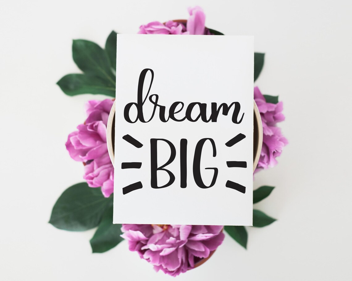 Dream Big Print Printable Typography Hand Lettered Print - Etsy