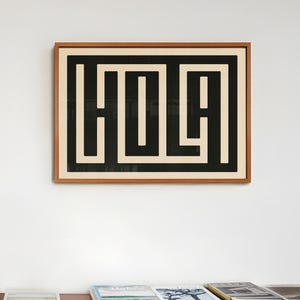 Hola Wall Art, Entryway mid century modern Poster, Hola Print, Modern Typography Wall Decor, Modern Living room Wall art, XL Print