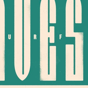 May include: A teal green background with the word "SURF" written in white, with each letter formed by a surfboard outline.