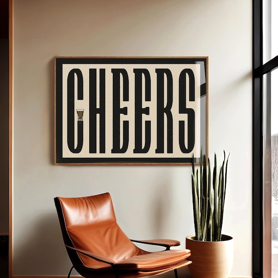 Cheers Print, Cheers Wall Art, Saloon Retro Typography Print, Bar Wall Decor, Modern mid century decor, Kitchen wall art, Southwest Art