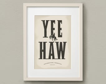 Stampa artistica western Yee Haw, stampa murale tipografica del sud-ovest con vibrazioni retrò e design rustico ed elegante, poster della vecchia scuola del cowboy rodeo