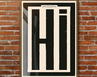 Hi Print, Retro Typografie Wandkunst, Bold Statement Schwarze Typografie, Hi Print Bold, Eingangsbereich Poster, Handgemalte alte Schriftzüge