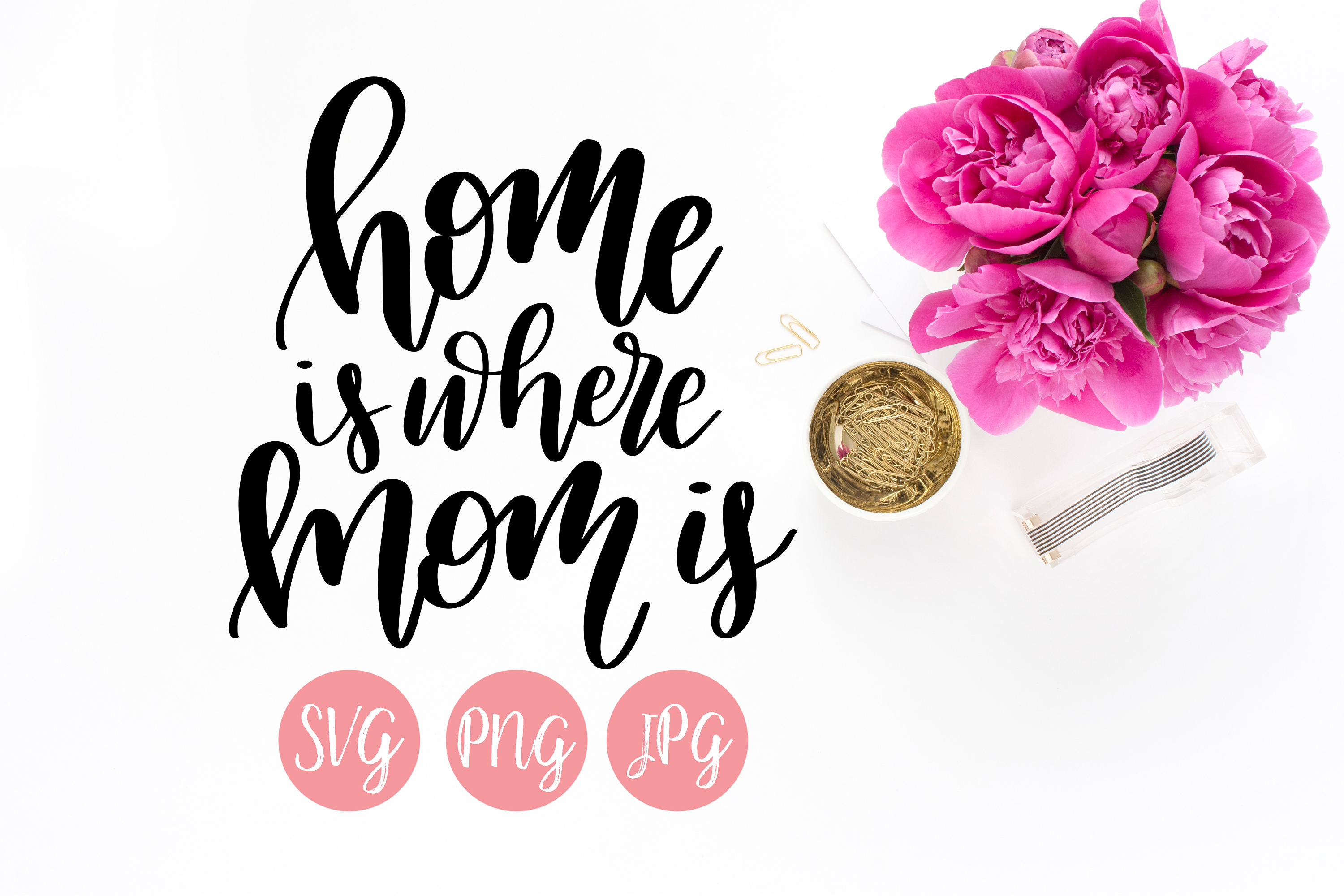 Hand Lettered Home Is Where Mom Is SVG PNG JPEG Cutting file Etsy