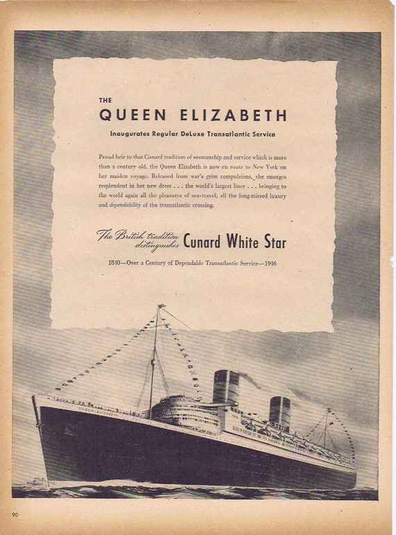 1947 Queen Elizabeth Cruise Ship with Cunard White Star Line Original Vintage Advertisement
