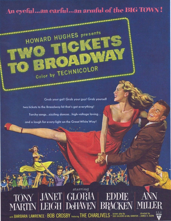 Two Ticket to Broadway 1951 Original Howard Hughes Movie Ad with Janet Leigh, Tony Martin and Gloria DeHaven