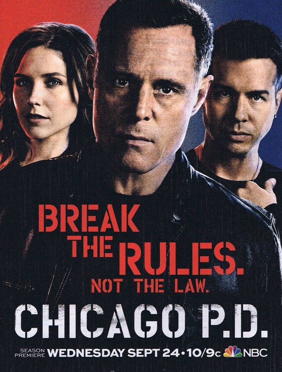 Chicago P.D. Television Series Premiere with Jason Beghe, John Seda and Sophia Bush Original Advertisement