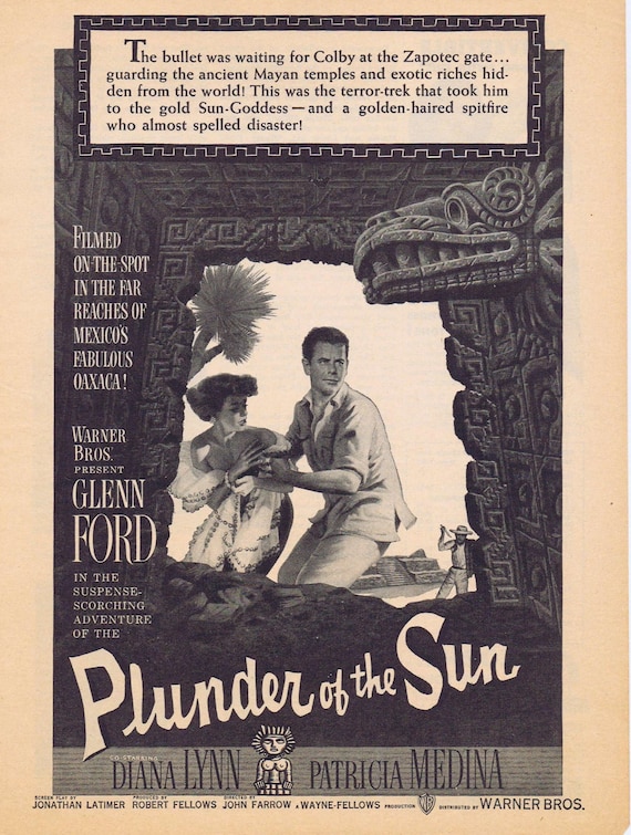 Plunder of the Sun 1953 Original Movie Ad with Glenn Ford & Diana Lynn