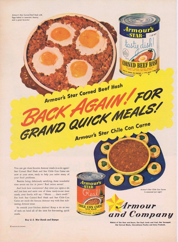 1944 Armour Star Chile Con Carne and Corned Beef Hash Original Vintage Advertisement