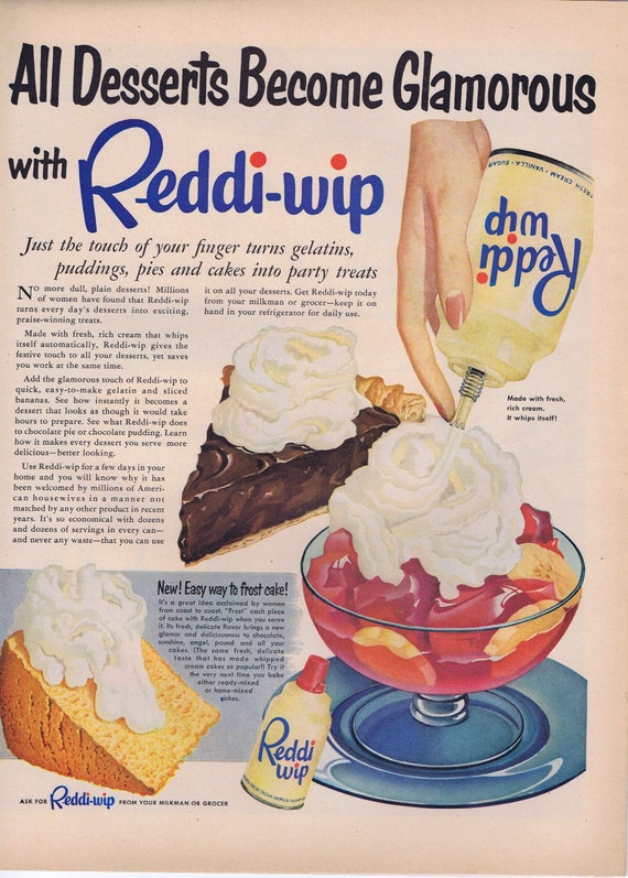 1951 Reddi-wip Whipped Cream for Glamorous Deserts or Libby’s Pineapple Juice Hawaiian Sunshine Original Vintage Advertisement