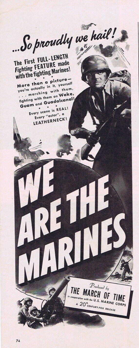 We Are the Marines 1943 Vintage Movie Ad by the March of Time and Louis de Rochemont