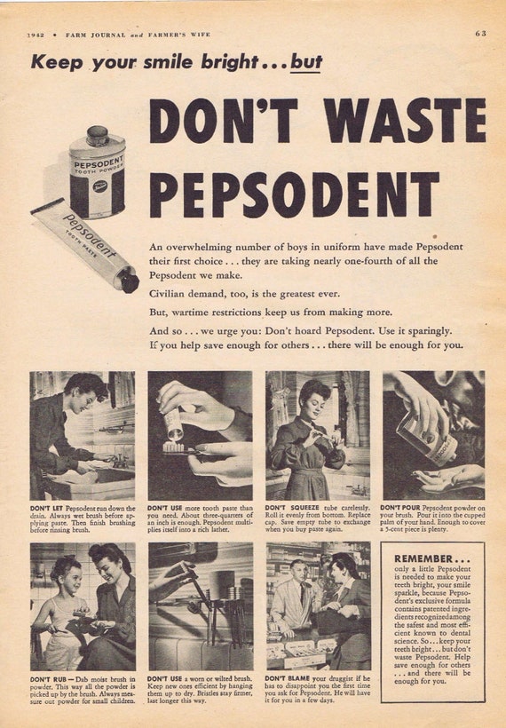 1942 WW2 Era Don’t Waste Pepsodent Toothpaste Original Vintage Advertisement